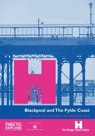 Heritage Open Days 2013 - Blackpool, Fleetwood, Lytham St Annes