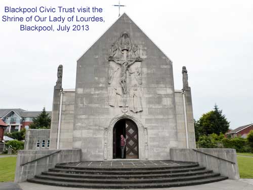 Blackpool Civic Trust visit  The Shrine of Our Lady of Lourdes