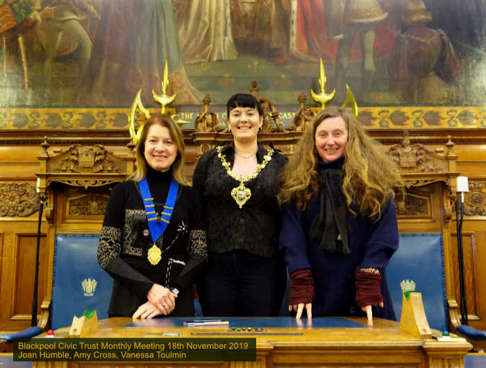 Blackpool Civic Trust Monthly Meeting 18th Nov 2019 with from Right to Left:  guest Prof Vanessa Toulmin, The Mayor Cllr Amy Cross and Joan Humble Chair of Blackpool Civic Trust
