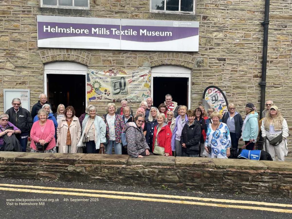 Blackpool Civic Trust at Helmshore Mill Textile Museum.
