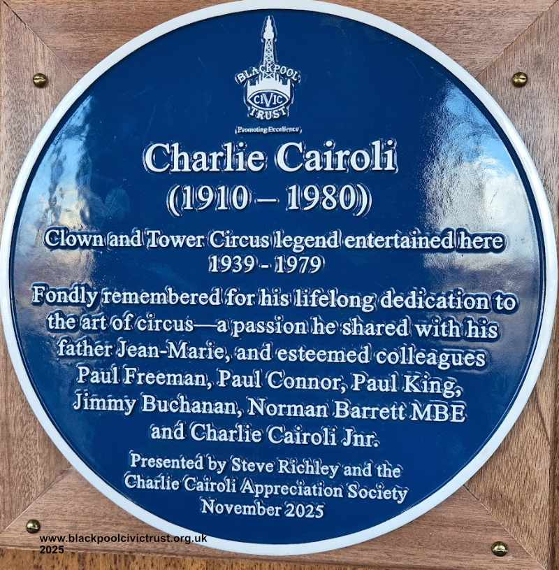Charlie Cairoli Blue Plaque at the Blackpool Tower.